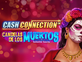 Cash Connection - Candelas de los Muertos - Señorita Suerte [Linked]