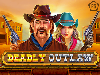 Deadly Outlaw