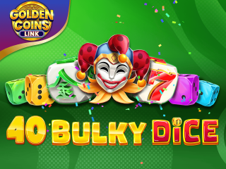 40 Bulky Dice Golden Coins Link