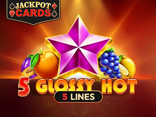 5 Glossy Hot