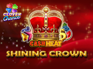 Shining Crown Cash Heat