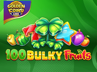 100 Bulky Fruits Golden Coins Link