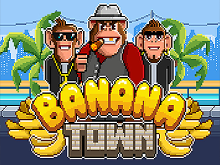 Banana Town